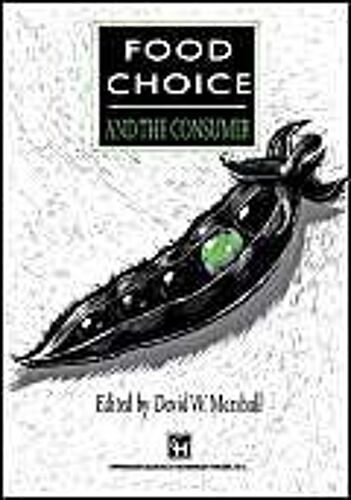 Food Choice And The Consumer