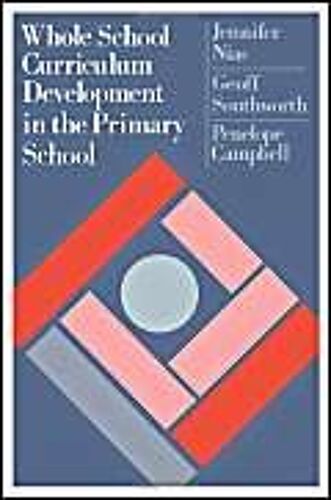 Whole School Curriculum Development In The Primary School