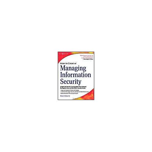 How To Cheat At Managing Information Security
