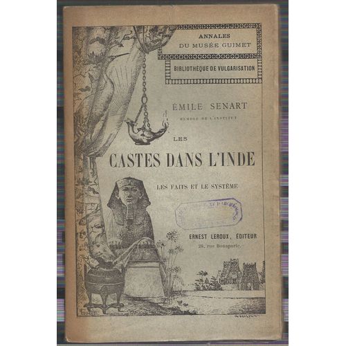 Les Castes Dans L' Inde - Les Faits Et Le Systeme - Annales Du Musée Guimet