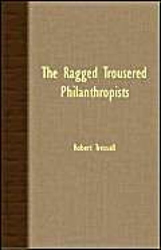 The Ragged Trousered Philanthropists