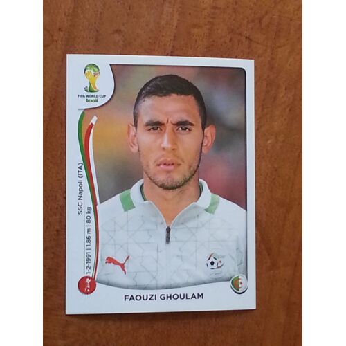Image Panini 2014 Fifa World Cup Brésil N°591 Faouzi Ghoulam -Algérie-
