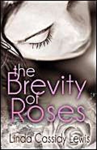 Brevity Of Roses