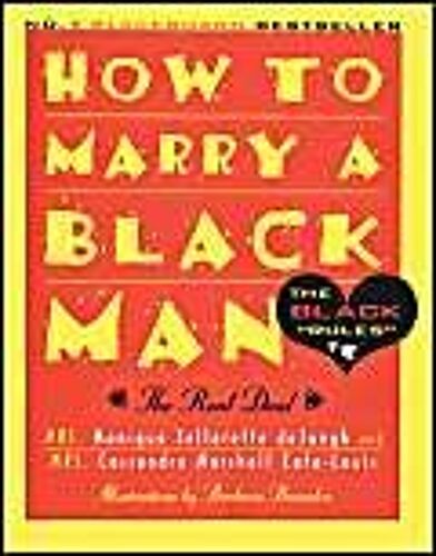 How To Marry A Black Man