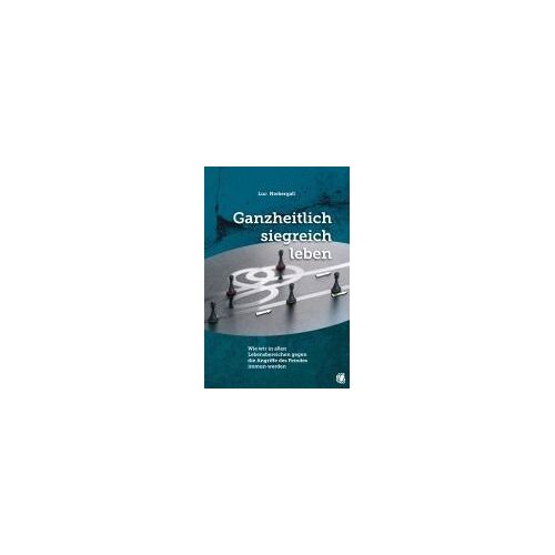Ganzheitlich Siegreich Leben