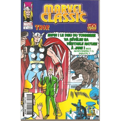 Marvel Classic N° 2 : " Le Pouvoir Du Dieu Du Tonnerre ! : " ( The Mighy Thor )