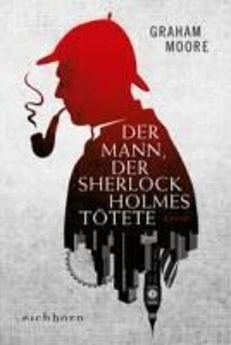 Der Mann, Der Sherlock Holmes Tötete