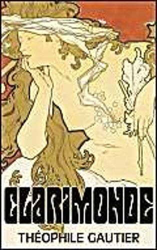 Clarimonde By Theophile Gautier, Fiction, Classics, Fantasy, Fairy Tales, Folk Tales, Legends & Mythology