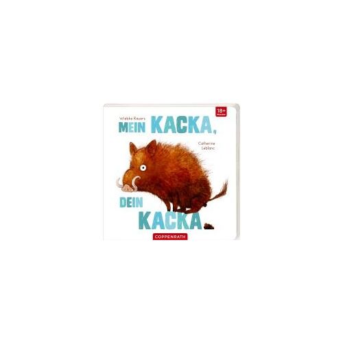 Mein Kacka, Dein Kacka