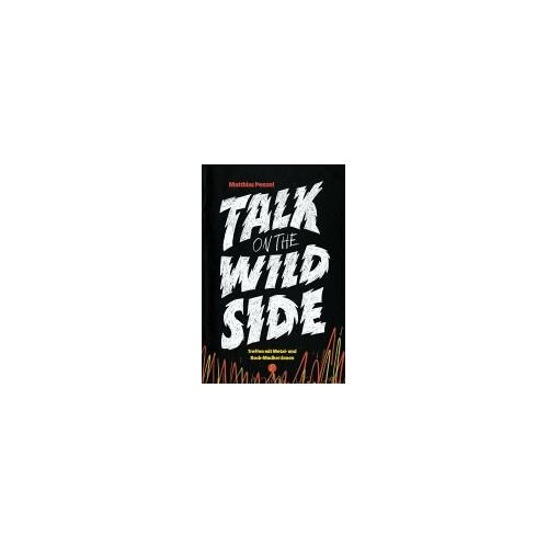 Talk On The Wild Side