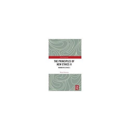 The Principles Of New Ethics Ii