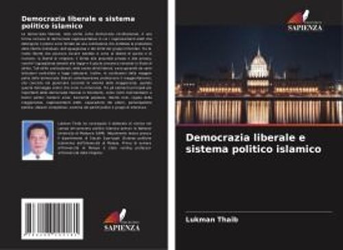 Democrazia Liberale E Sistema Politico Islamico