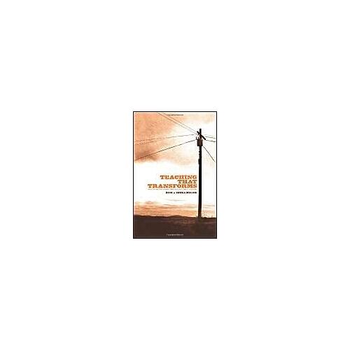 Teaching That Transforms: Facilitating Life Change Through Adult Bible Teaching
