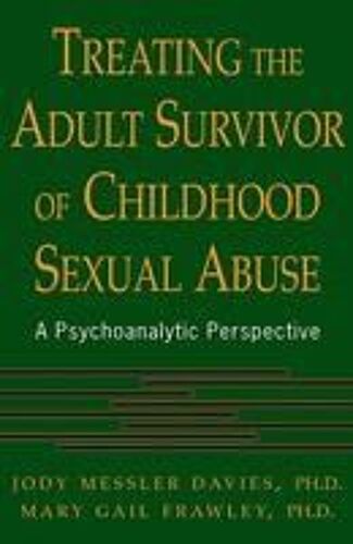 Treating The Adult Survivor Of Childhood Sexual Abuse