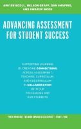 Advancing Assessment For Student Success