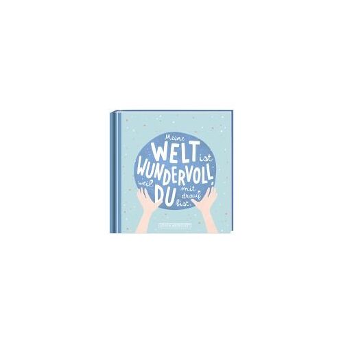 Meine Welt Ist Wundervoll
