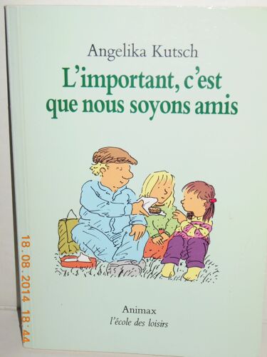 L'important, C'est Que Nous Soyons Amis