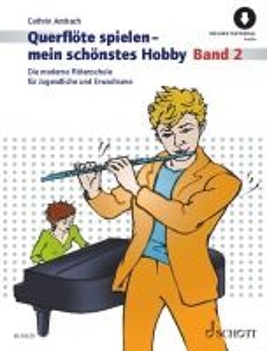 Querflöte Spielen - Mein Schönstes Hobby