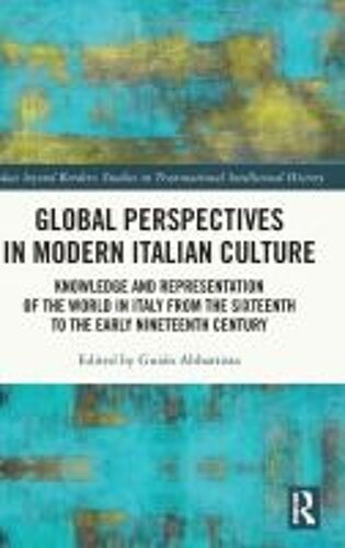 Global Perspectives In Modern Italian Culture