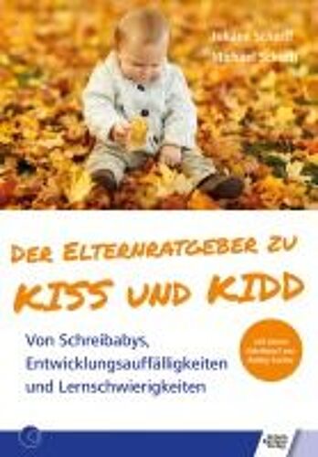 Der Elternratgeber Zu Kiss Und Kidd