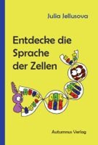 Entdecke Die Sprache Der Zellen