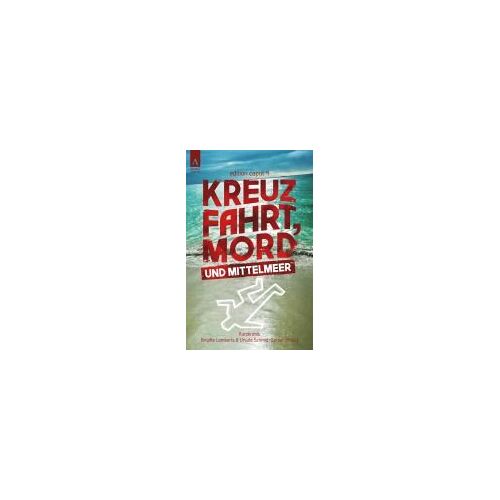 Kreuzfahrt, Mord Und Mittelmeer