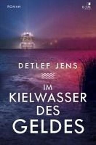 Im Kielwasser Des Geldes