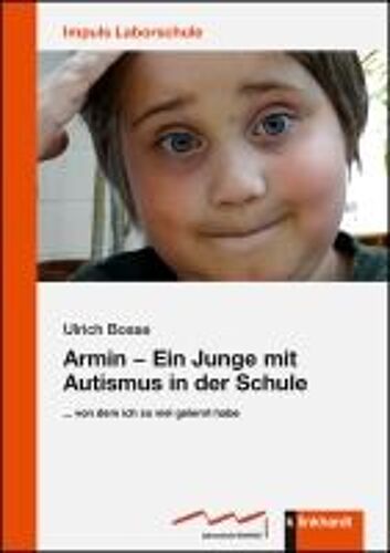 Armin - Ein Junge Mit Autismus In Der Schule
