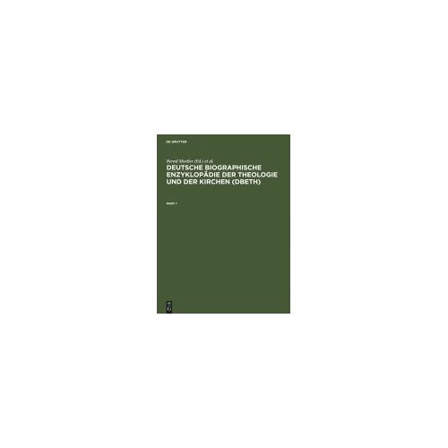 Deutsche Biographische Enzyklopädie Der Theologie Und Der Kirchen (Dbeth)