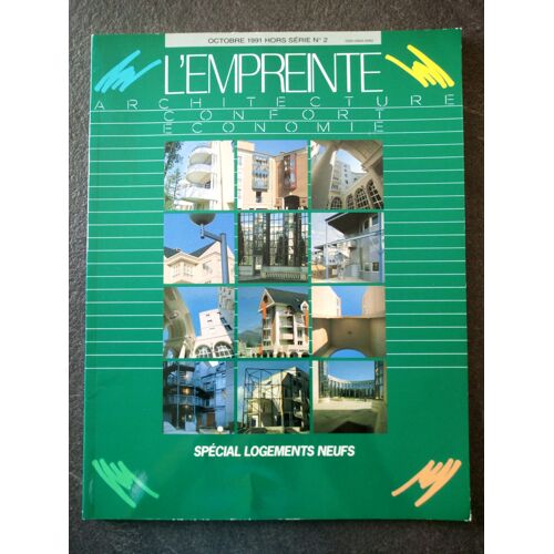 Empreinte (L') Hors Serie N° 2 Du 01/10/1991 - Special Logements Neufs