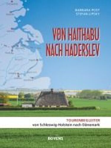 Von Haithabu Nach Haderslev