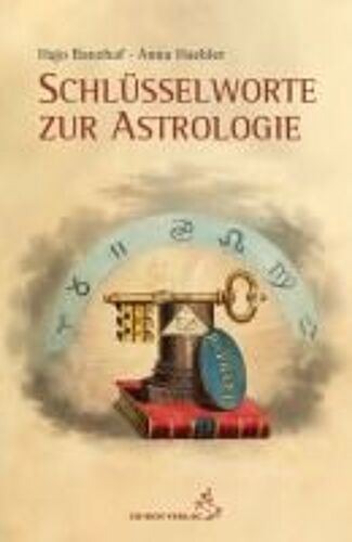 Schlüsselworte Zur Astrologie