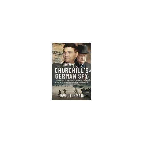 Churchill's German Spy