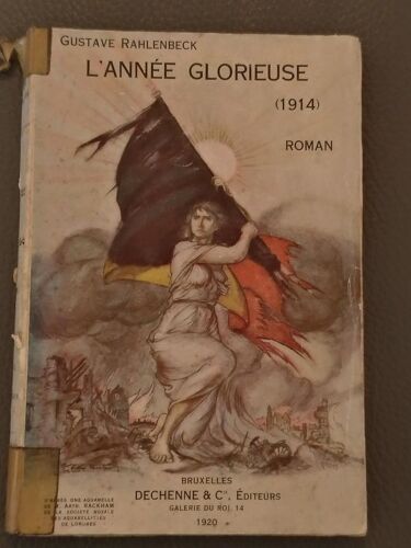 L Annee Glorieuse 1914