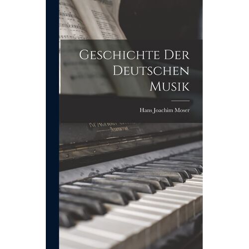 Geschichte Der Deutschen Musik