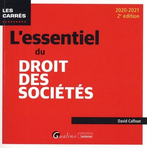 L'essentiel Du Droit Des Sociétés - Edition 2020-2021