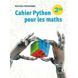 Cahier Python Pour Les Maths 2de