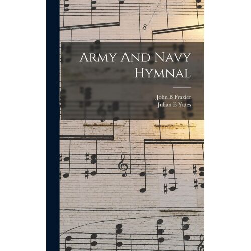 Army And Navy Hymnal