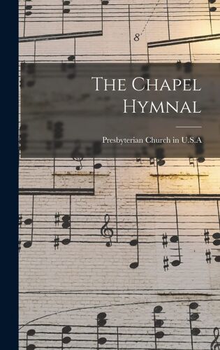 The Chapel Hymnal