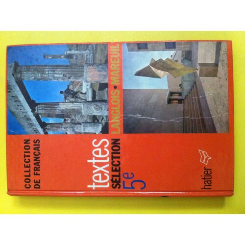 Textes Pour La Lecture Et L'explication, Selection, 5e