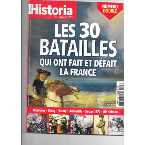 Les 30 Batailles Qui Ont Fait Et Defait La France