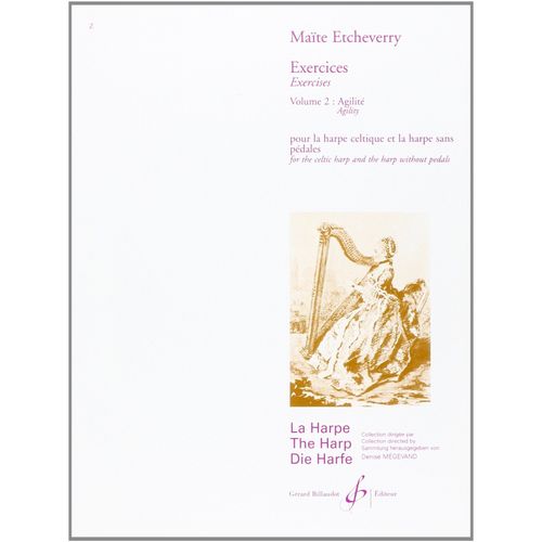 Exercices Pour La Harpe Celtique Et La Harpe Sans Pedales, Vol 2, Agilite