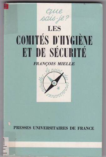 Les Comites D'hygiene Et De Securite