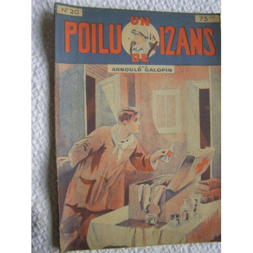 Un Poilu De 12 Ans De Arnould Galopin N°20