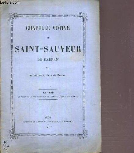 Chapelle Votive De Saint-Sauveur De Barran.