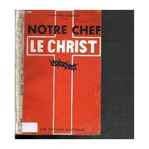 Notre Chef Le Christ