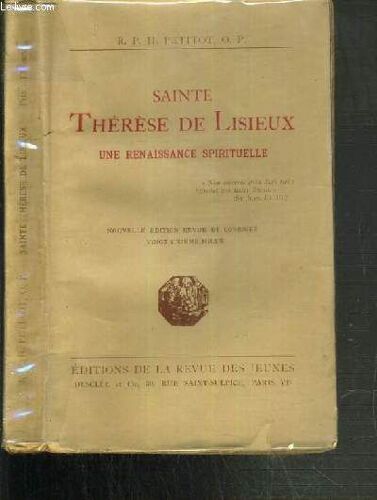 Sainte Therese De Lisieux - Une Renaissance Spirituelle