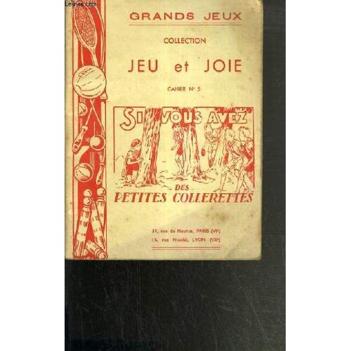 Si Vous Avez Des Petites Collerettes / Collection  Jeu Et Joie Cahier N°5 / Grands Jeux