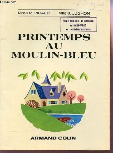Printemps Au Moulin-Bleu