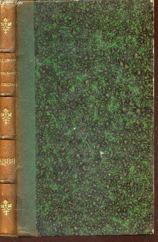 Bulletin Annote Des Lois Et Decrets - Recueil Complet De Legislation Francaise / Tome Xli  Annee 1888.